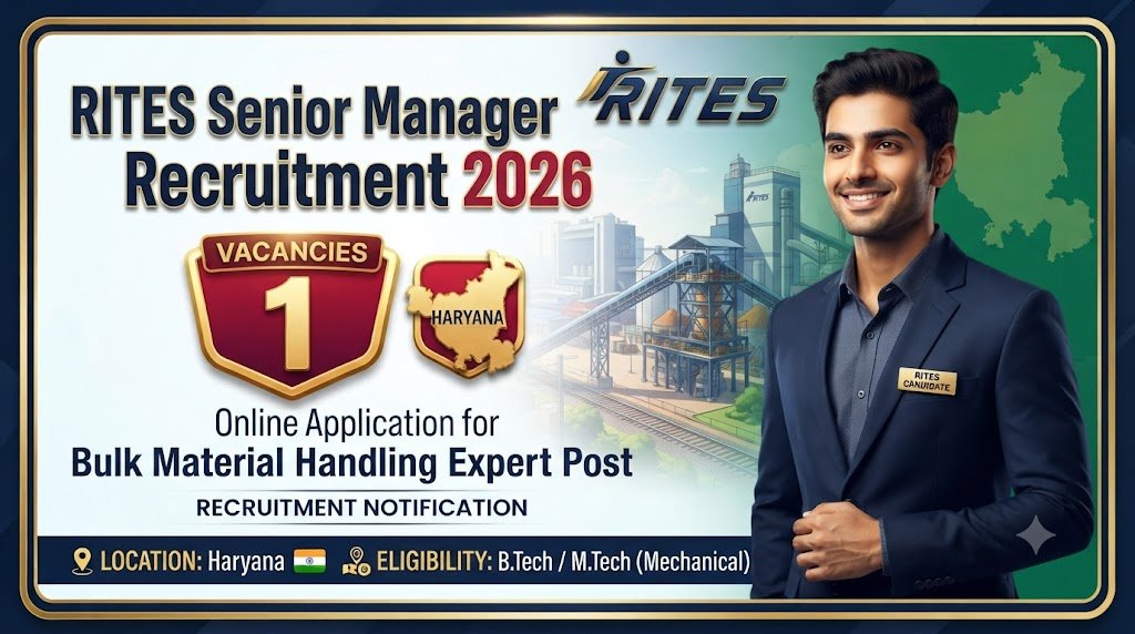 RITES Senior Manager (Mechanical) Recruitment 2026: Apply Online for Bulk Material Handling Expert Post