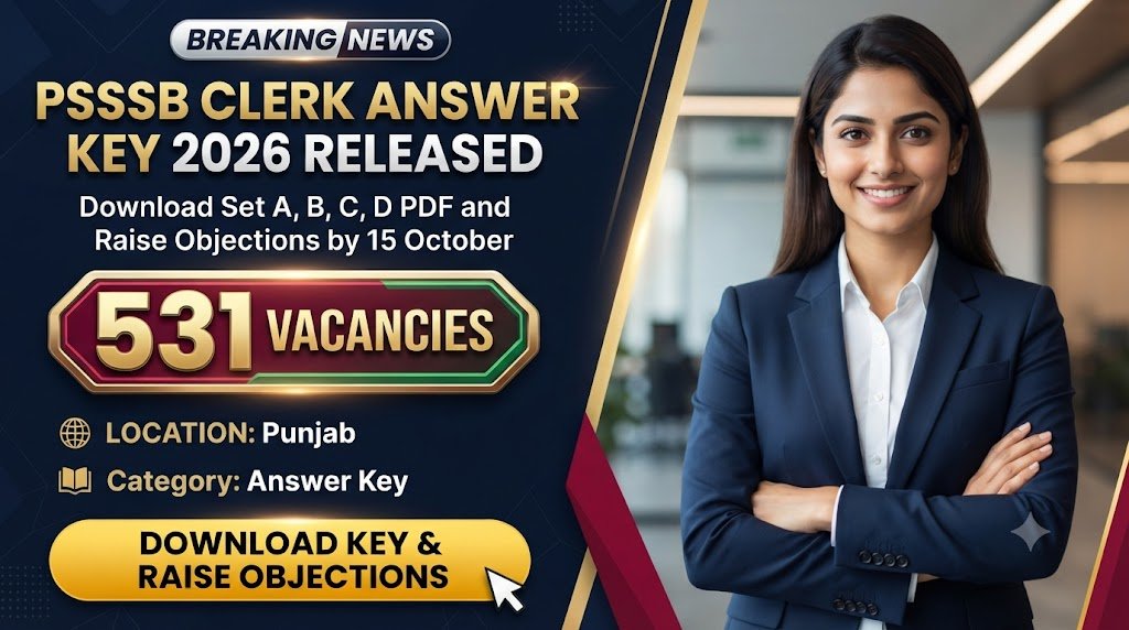PSSSB Clerk Answer Key 2026 Released: Download Set A, B, C, D PDF and Raise Objections by 15 October